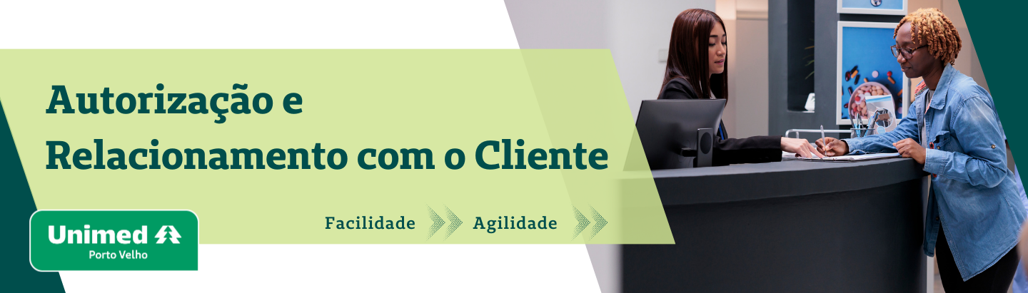 Imagem contém escrito Autorização e Relacionamento com o Cliente